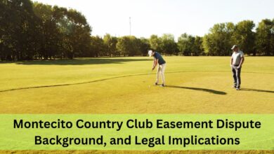 Montecito Country Club Easement Dispute